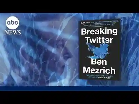 Author Ben Mezrich: 'Elon didn't just break Twitter, Twitter broke Elon'
