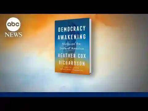 Heather Cox Richardson on challenges to democracy in America