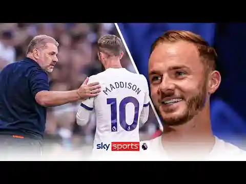 'Ange Postecoglou is different!' | James Maddison reflects on 'special' start to life at Tottenham!
