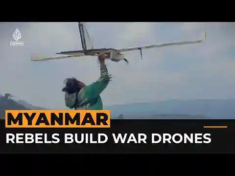 Watch how Myanmar’s rebels are building mini-bomber drones | Al Jazeera Newsfeed