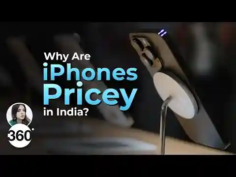 Why Do iPhones Cost More in India? Let’s Decode