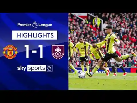 Amdouni rescues VITAL point at Old Trafford! | Man Utd 1-1 Burnley | Premier League Highlights