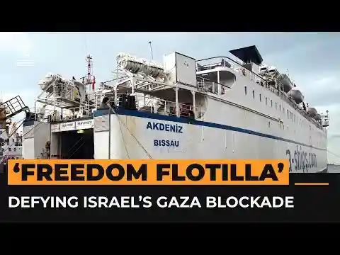 ‘Gaza Freedom Flotilla’ prepares to challenge Israeli blockade | Al Jazeera Newsfeed