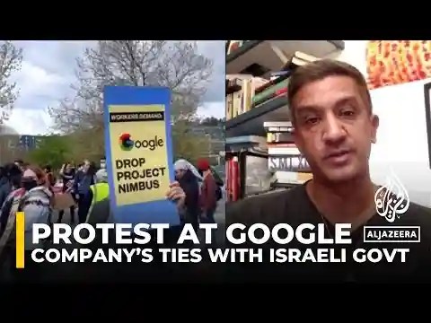 Google employees protest company’s ties with Israeli government