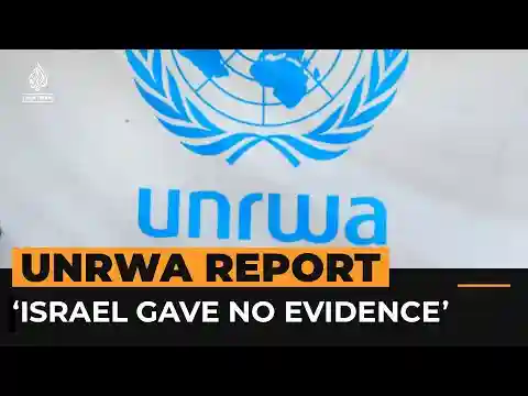 Israel failed to support its claims about UNRWA staff, report finds | AJ #Shorts