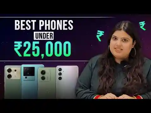Best Smartphones Under Rs. 25,000 | February 2024