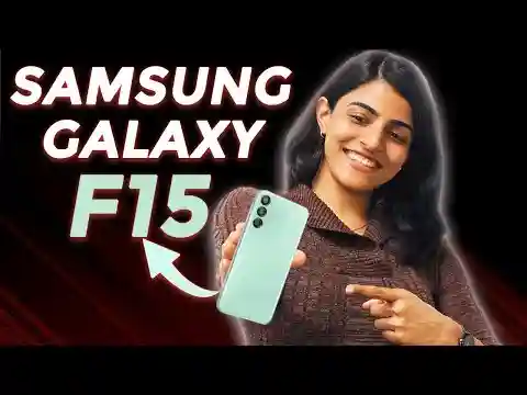 Samsung Galaxy F15: First Look