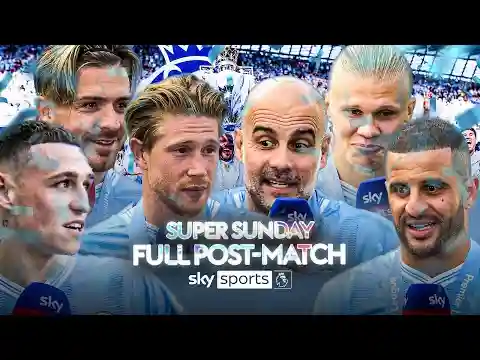CHAMPIONS AGAIN! 🏆 | FULL Super Sunday post-match analysis, interviews & celebrations 🎇