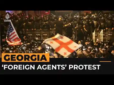 Georgia police break up protests against ‘foreign agents’ bill