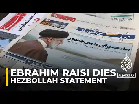 Hezbollah mourns ‘great brother’ Raisi