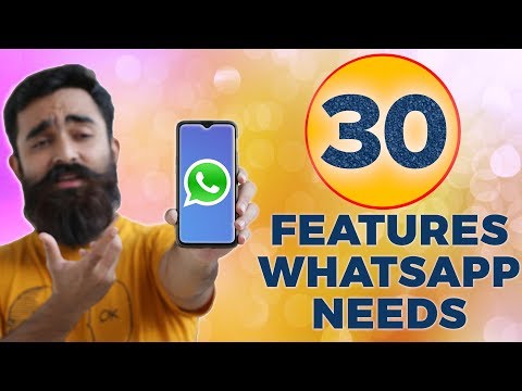 30 Essential Features We’re Badly Missing in WhatsApp