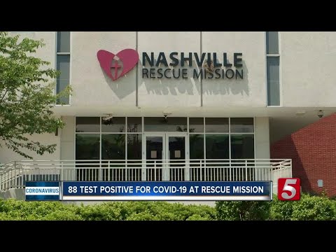 88 test positive for COVID-19 at Nashville Rescue Mission