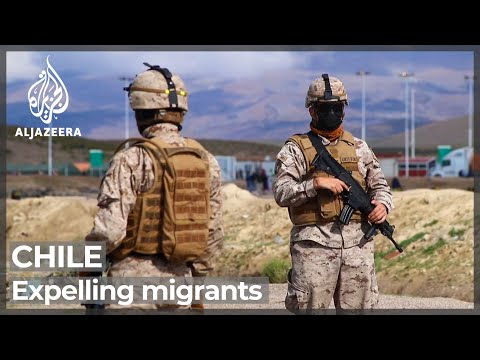 Chile's military bolsters border security after expelling migrants