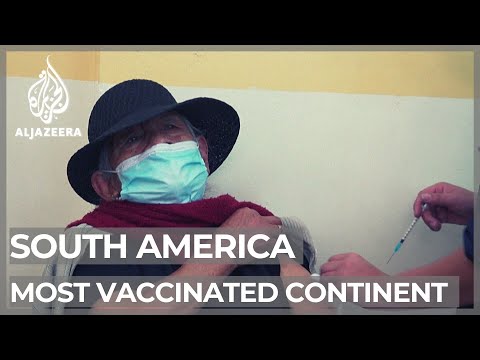 Coronavirus pandemic: Latin America becomes the most vaccinated continent