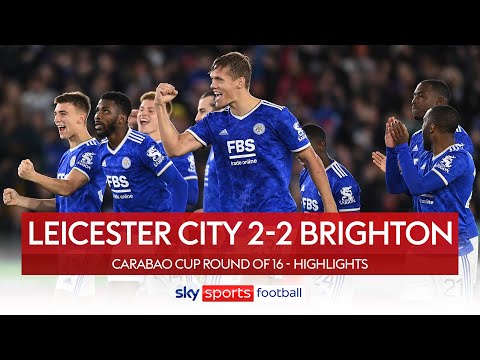 Foxes' survive Brighton comeback with penalty win! | Leicester 2-2 Brighton | Carabao Cup Highlights
