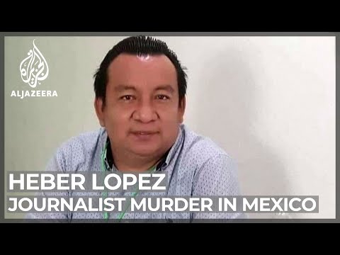 Heber Lopez fifth journalist murdered in Mexico this year