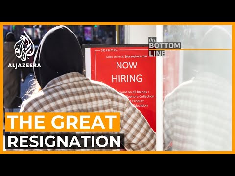 Is the ‘Great Resignation’ a real thing? | The Bottom Line