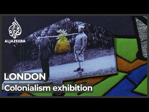 New colonialism exhibition in London exposes climate emergency role