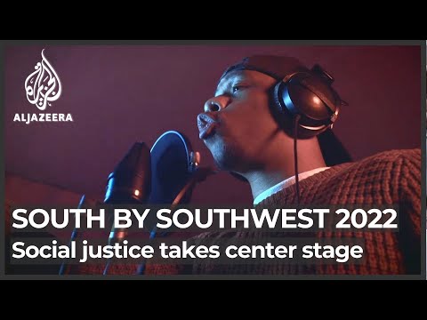 South by Southwest 2022: Social justice issues take centre stage