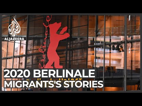 Berlin film festival: Filmmakers shed light on migrants' struggles