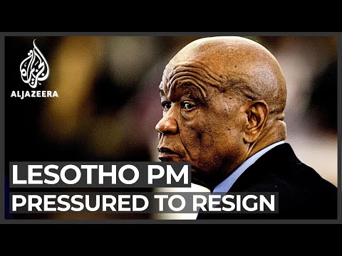 Lesotho politics: Prime minister under pressure to resign