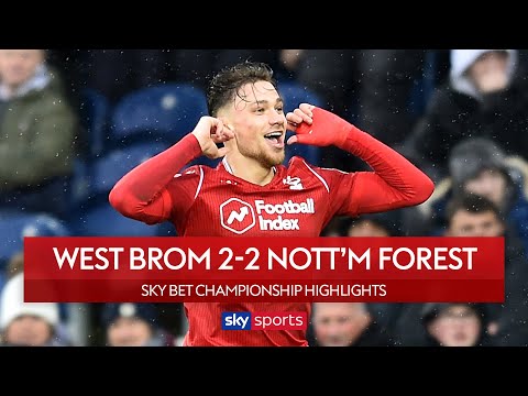 Matty Cash scores last-gasp equaliser! | West Brom 2-2 Nottingham Forest | Championship Highlights