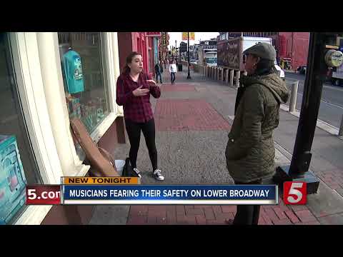 Musicians fear their safety on lower Broadway
