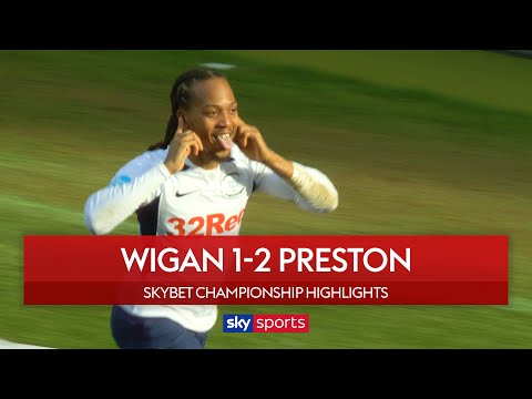 Preston cling on in Lancashire derby! | Wigan 1-2 Preston North End | EFL Championship Highlights