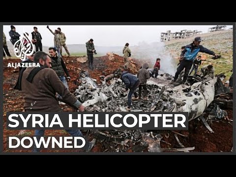 Syrian military helicopter downed as Idlib fighting intensifies