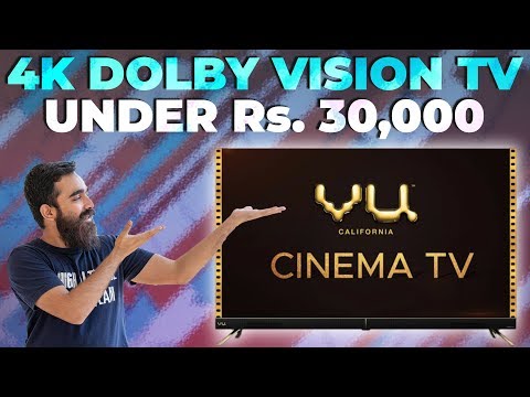 This TV Offers 4K Dolby Vision HDR at Less Than Rs. 30,000, but Should You Buy?