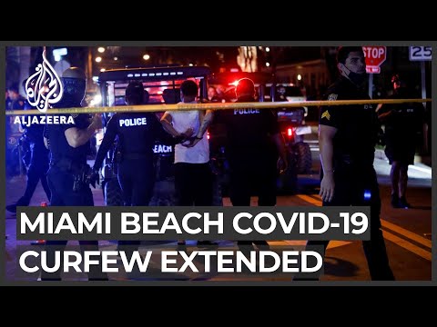 US COVID: Curfew extended in Miami Beach to control thousands of tourists