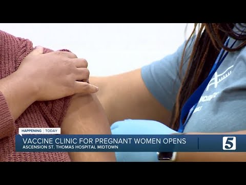 Vaccine clinic for pregnant women opens in Nashville