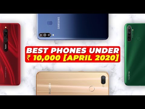 Which Is the Best Phone Under Rs. 10,000 Right Now?